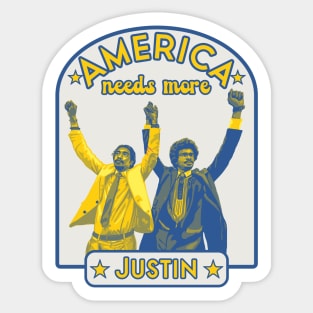 America Needs More Justin Sticker